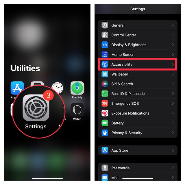 Choose Accessibility in iOS Settings