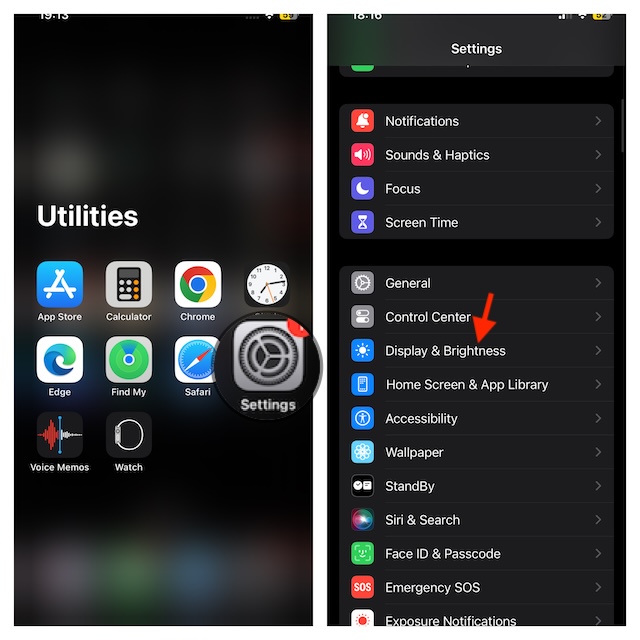 Launch Settings and tap on Display Brightness