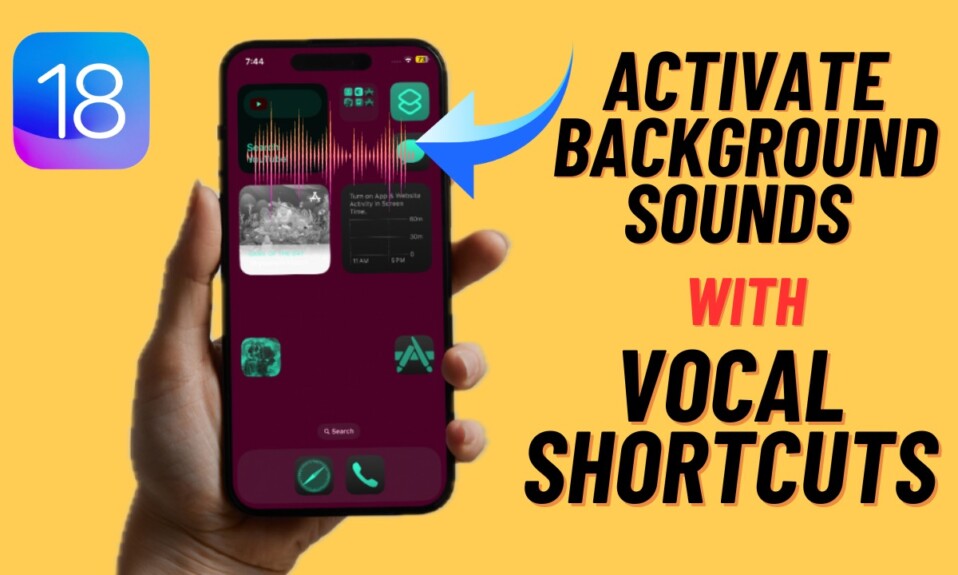 How to Enable Background Sounds With Vocal Shortcut in iOS 18 1
