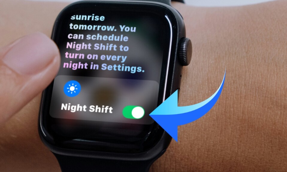 How to Enable Night Shift on Apple Watch in watchOS 11 1