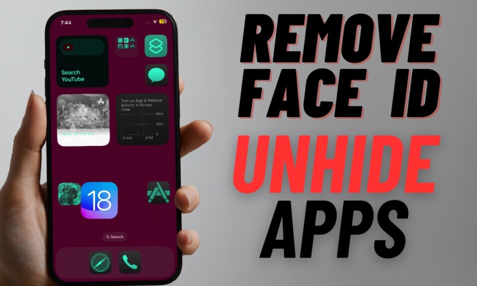 How to Remove Face ID Lock & Uhide iPhone Apps in iOS 18 1